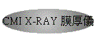 CMI X-RAY p